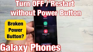 How to Turn OFF or Restart Samsung Galaxy Phones without Power Button Broken Power Button [upl. by Hoon]