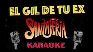 El Gil De Tu Ex  Santaferia Karaoke  Video Oficial Karaokes Chile TV [upl. by Jethro]