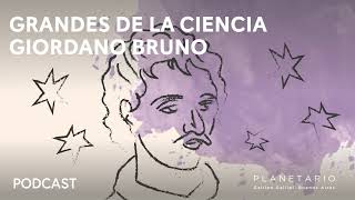 Grandes de la ciencia  Giordano Bruno [upl. by Ydissahc653]