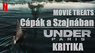 Dávid retteg 7  Cápák a Szajnában Under Paris kritika MOVIE TREATS [upl. by Zetnwahs86]