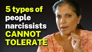 5 Types of People Narcissists CANNOT TOLERATE [upl. by Mcginnis452]