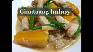 Ginataang baboy recipe [upl. by Ytirahs]