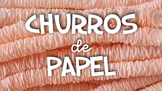 Cómo hacer CHURROS de PAPEL CREPÉ [upl. by Areht]