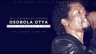 Philly Bongoley Lutaaya  Osobola Otya Best Karaoke Video HD [upl. by Iosep]