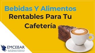 Bebidas Y Alimentos Rentables Para Tu Cafetería [upl. by Merton322]