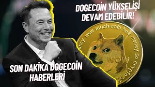 Dogecoin Rallisi Başlıyor Mu  Dogecoin Son Dakika Haberler dogecoin doge elonmusk [upl. by Eselahs595]