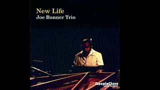 Joe Bonner  New Life [upl. by Raamal]