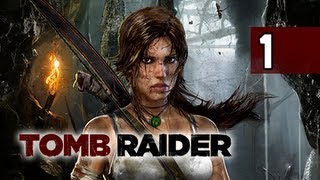 Tomb Raider Walkthrough  Part 1 A New Adventure 2013 Lets Play Gameplay Commentary [upl. by Ocirnor]