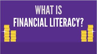 What is Financial Literacy  Introduction [upl. by Azarria]