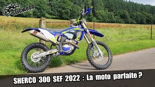 Jai acheté une SHERCO 300 SEF FACTORY 2022 [upl. by Taro]