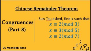 Congruences Part 8 Chinese Remainder Theorem [upl. by Petronella]