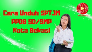 CARA UNDUH SPTJM PPDB SDSMP KOTA BEKASI 2024 [upl. by Myrta680]