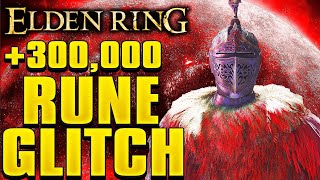 Elden Ring  389K PER MINBEST UNLIMITED RUNE GLITCH AFTER PATCH 115NEW AFTER PATCH RUNE FARM [upl. by Eillas984]