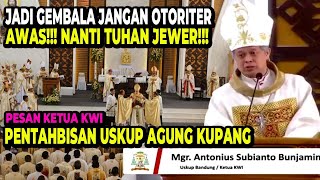 PESAN KETUA KWI PADA PENTAHBISAN USKUP AGUNG KUPANG [upl. by Aetnahc]