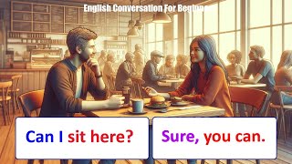 English Conversation Practice for Beginners  Daily Café Talk Learn English with RealLife Dialogue [upl. by Ennirok]