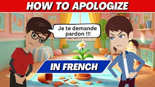 How to Apologize in French  Easy French Conversation for Beginners [upl. by Haimerej]