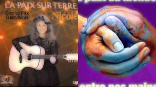 Nicole  La Paix sur Terre 1982 [upl. by Ydnam]