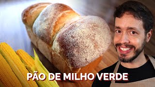 PÃO DE MILHO VERDE Receita fácil de um pão com miolo macio e adocicado [upl. by Airamesor]