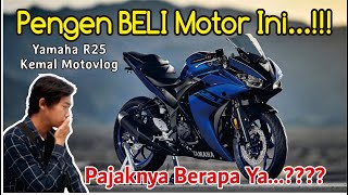 YAMAHA R25 Motor Paling Worth it di Tahun 2024  Kemal Motovlog [upl. by Aerdnat]