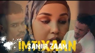 SAMIIR ZAAM FT LAKI ILAAHEY DARTII IIGU IMOW  OFFICIAL VEDIO MUSIC 2024 [upl. by Akeemat408]