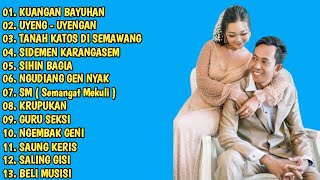 KUANGAN BAYUHAN  UYENG  UYENGAN I AA RAKA SIDAN FULL ALBUM [upl. by Derfnam307]