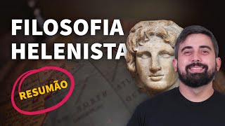 RESUMÃO Filosofia helenística  ProEnem [upl. by Annay]