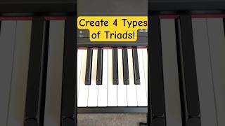 Creating Four Types of Triads piano pianotutorial musictheory [upl. by Patric]