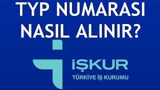 İşkur TYP Numarası Nasıl Alınır [upl. by Drisko]