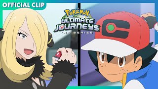 Ash vs Cynthia  Pokémon Ultimate Journeys The Series  Official Clip [upl. by Nerha]