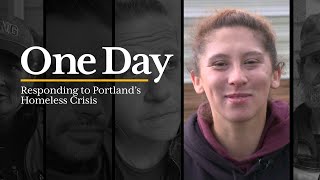 Go inside 24 hours of Portland’s homeless crisis  ‘One Day’ documentary [upl. by Suoivatra746]