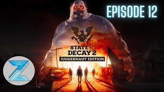 Un bizutage et 2 Coeurs de Peste   State of Decay 2 FR  Ep12 [upl. by Newra]