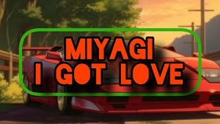 MIYAGII GOT LOVE [upl. by Ohare16]