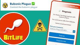 HOW TO CONTRACT THE BUBONIC PLAGUE IN BITLIFE [upl. by Tootsie755]