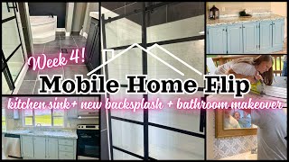 ✨NEW✨ MOBILE HOME FLIP WEEK 4  WE CHANGED THE BACKSPLASH  BATHROOM MAKEOVER  FINISHING TOUCHES [upl. by Nodrog]