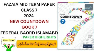 FAZAIA INTER COLLEGE FIC MID TERM HILLY AREAS PAPER CLASS 7 MATHS 2024  ISLAMABAD [upl. by Jakoba]