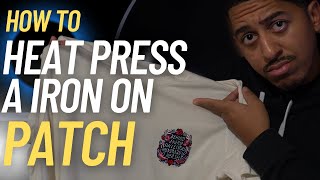 How to Iron on a Patch with a Heat Press [upl. by Lav]