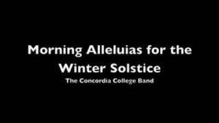 Morning Alleluias for the Winter Solstice [upl. by Adnohsal690]