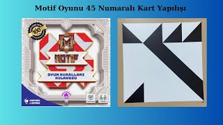 Motif Oyunu 45 Kart Nasıl Yapılır [upl. by Nonrev380]