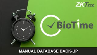 BioTime 8 Manual Database Backup [upl. by Natfa]