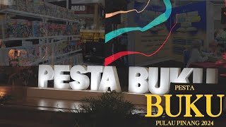 EP 35  Liputan Khas Pesta Buku Pulau Pinang 2024  pestabuku pestabukupenang2024 [upl. by Yenettirb31]