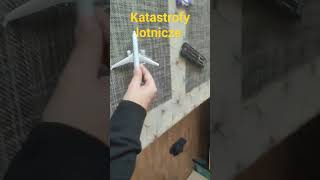 katastrofy lotnicze [upl. by Cocks]