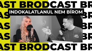 BRODCAST 10 rész  Sokkoló tényekre reagáltunk [upl. by Rosco]