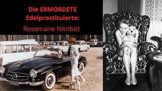 Der MYSTERIÖSE Mord an der Prostituierten Rosemarie Nitribitt [upl. by Peh733]