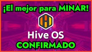 HiveOS GANADOR  Experiencia con HiveOS para MINAR CRIPTOMONEDAS 2021 [upl. by Eeliak]