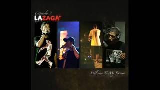 La Zaga  10 Camina pila ft Canserbero Welcome to my barrio [upl. by Fania]