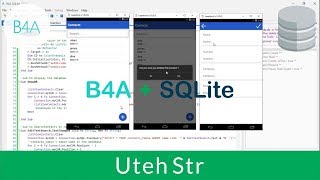 Basic4Android B4A  B4A with SQLite Database  Offline Database  Part 3 [upl. by Mcintyre]