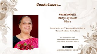 Funeral Service Live Streaming of Omana Jacob 73 Poikayil Joy Bhavan Othera [upl. by Nealon]