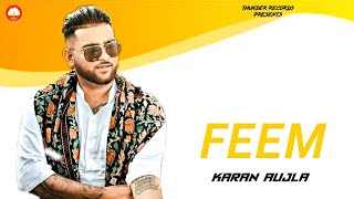 Feem  Karan Aujla  Official Song  Deep Jandu  Latest Punjabi Songs 2020 [upl. by Licna35]