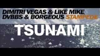 Dimitri Vegas amp Like Mike DVBBS amp Borgeous  Tsunami Stampede Duke Edit [upl. by Allistir575]