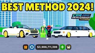 🔥How to become RICH FAST in CAR DEALERSHIP TYCOON BEST METHOD cardealershiptycoon [upl. by Ambie288]